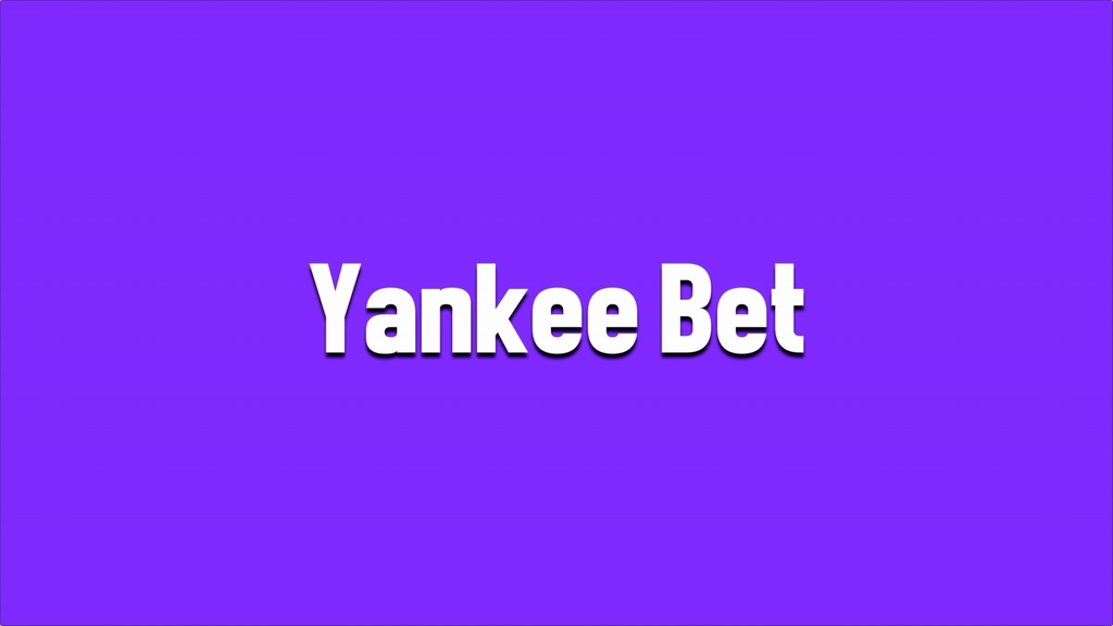 ¿Qué es una apuesta yankee en Bet365?