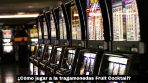 ¿Cómo jugar a la tragamonedas Fruit Cocktail?