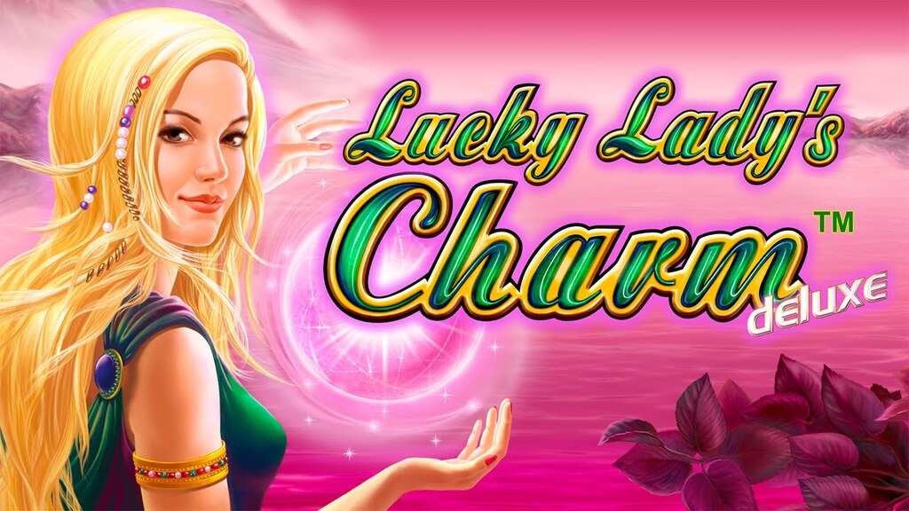 ¿Cómo jugar y ganar en las tragamonedas Lucky Lady Charm?