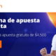 Promoción semana de apuesta gratuita de Betsson Chile